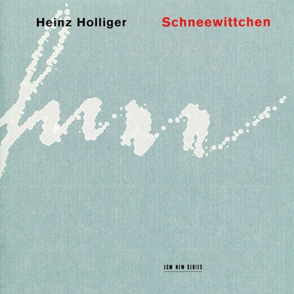 Heinz Holliger -Schneewittchen