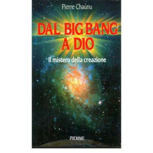 Dal big bang a Dio.