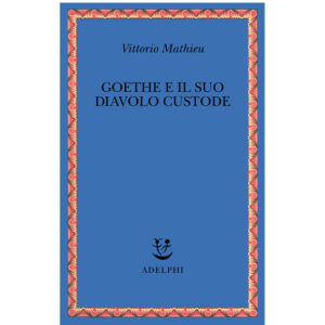 Goethe e il suo diavolo