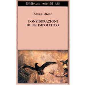 Considerazioni di un impolitico (nuovo 1 ed. 1997 )