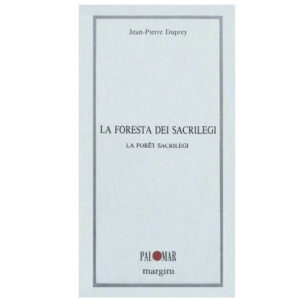 La foresta dei sacrilegi (nuovo 1 ed. 1993)