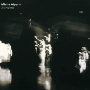 Misha Alperin- At Home - cd ECM Records 2001